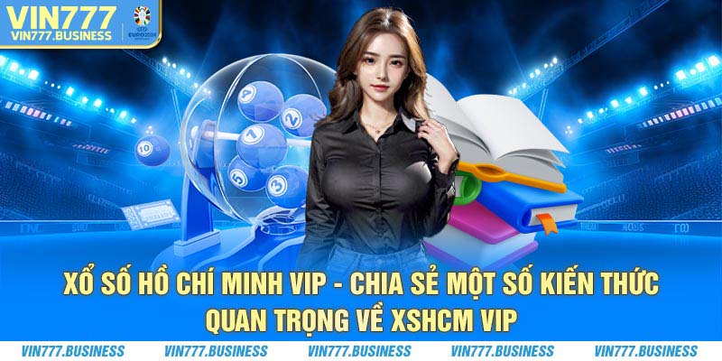 xo so ho chi minh vip